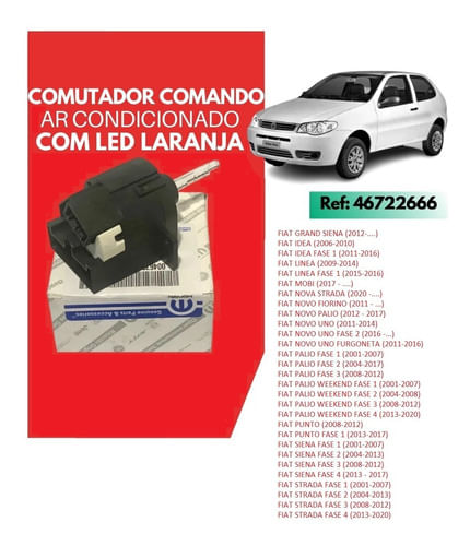 Comutador Ar Condicionado Palio Siena Strada - 46722666